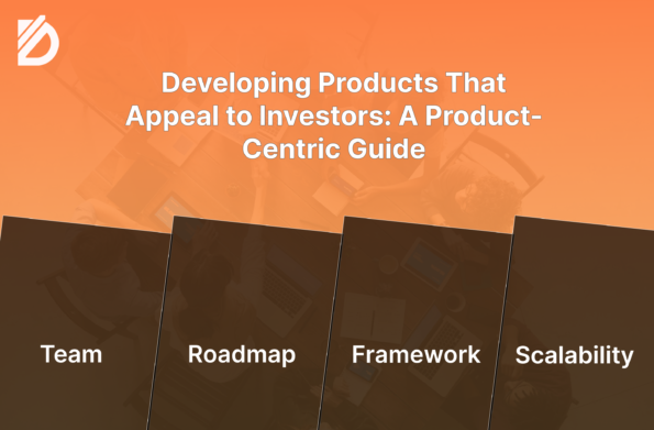 Developing Products That Appeal to Investors A Product-Centric Guide